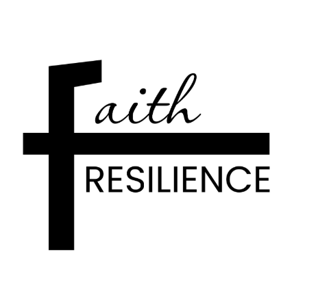 Faith and Resilience