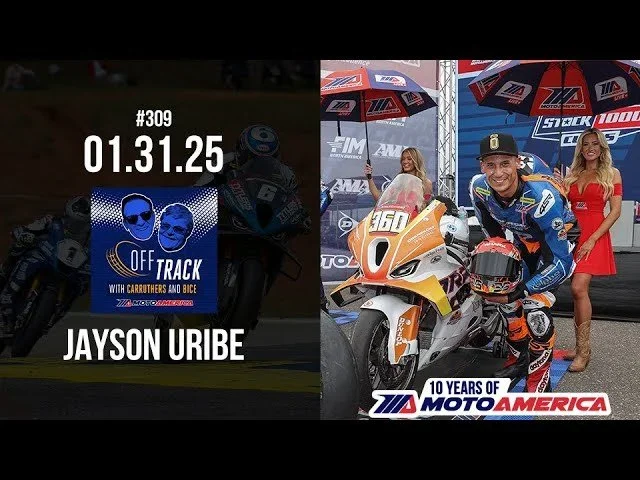 Off Track with Carruthers and Bice - #309 Jayson Uribe
