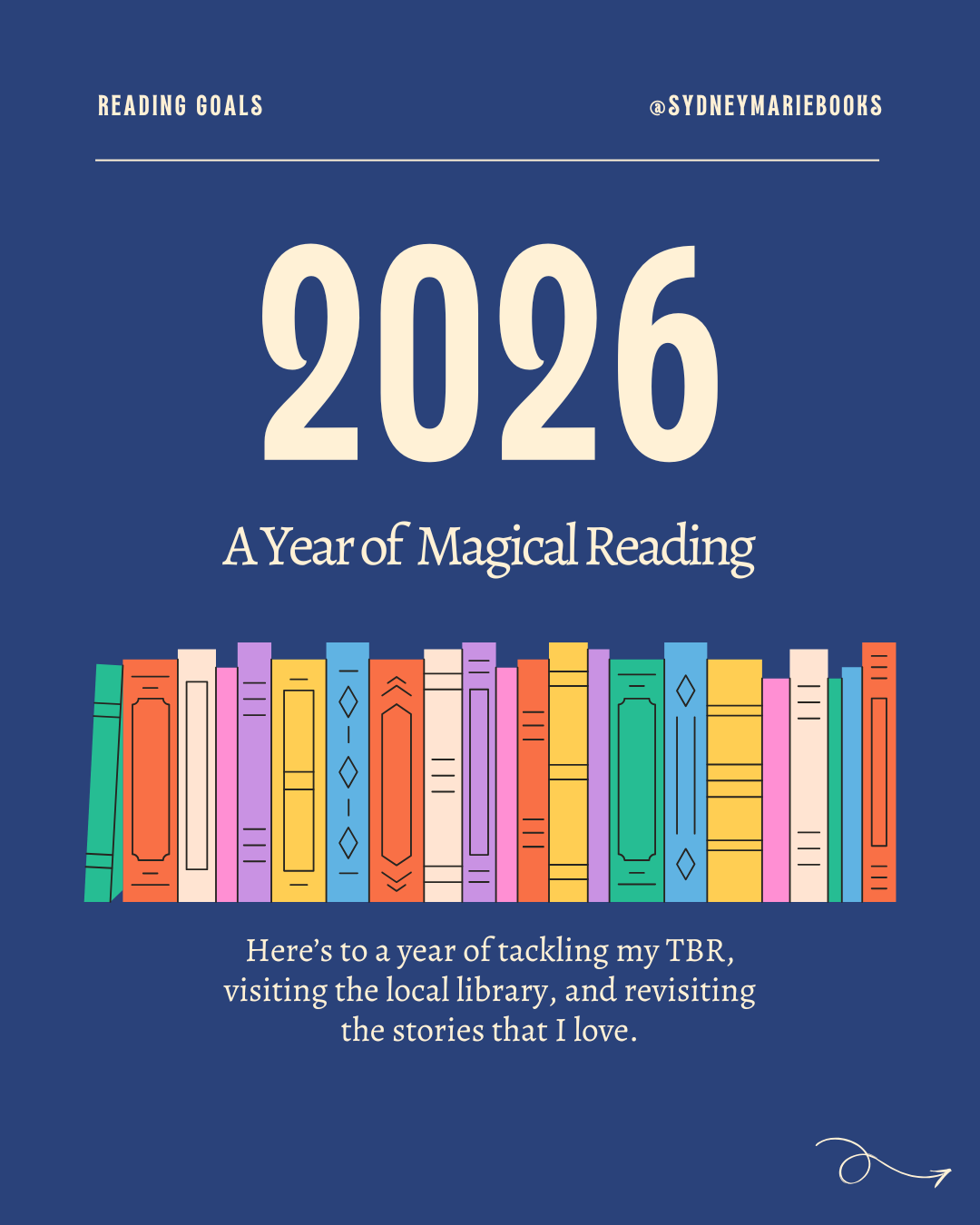 A book-themed graphic with a dark blue background, featuring the year 2026 in large white font, the title "A Year of Magical Reading," and a colorful row of illustrated books at the bottom.