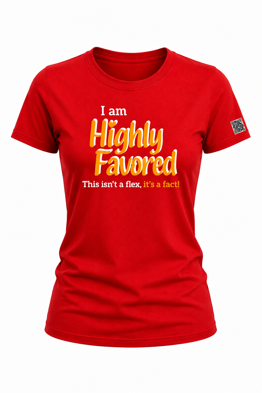 Highly Favored G+W Red Unisex Graphic Tee - Affirmation Apparel by Sawubona Life
