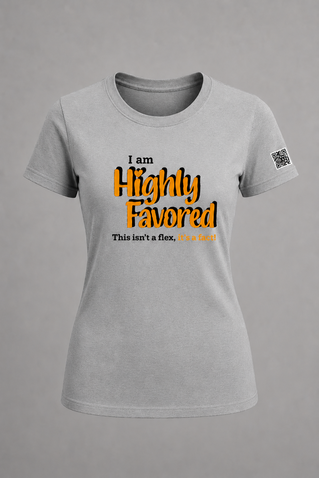 Highly Favored G+B Grey Unisex Graphic Tee - Affirmation Apparel by Sawubona Life
