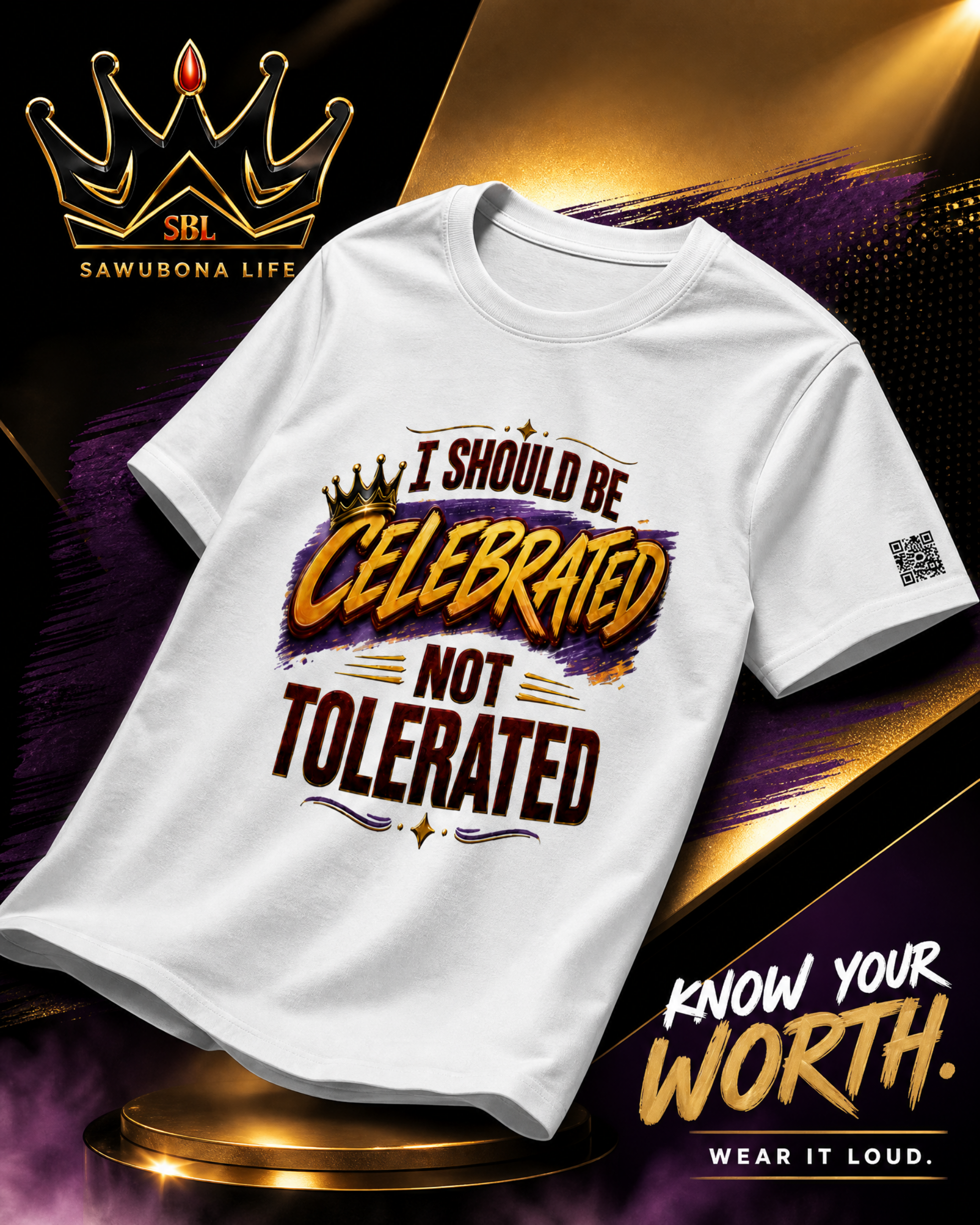 Celebrated Unisex Graphic Tee - Affirmation Apparel by Sawubona Life