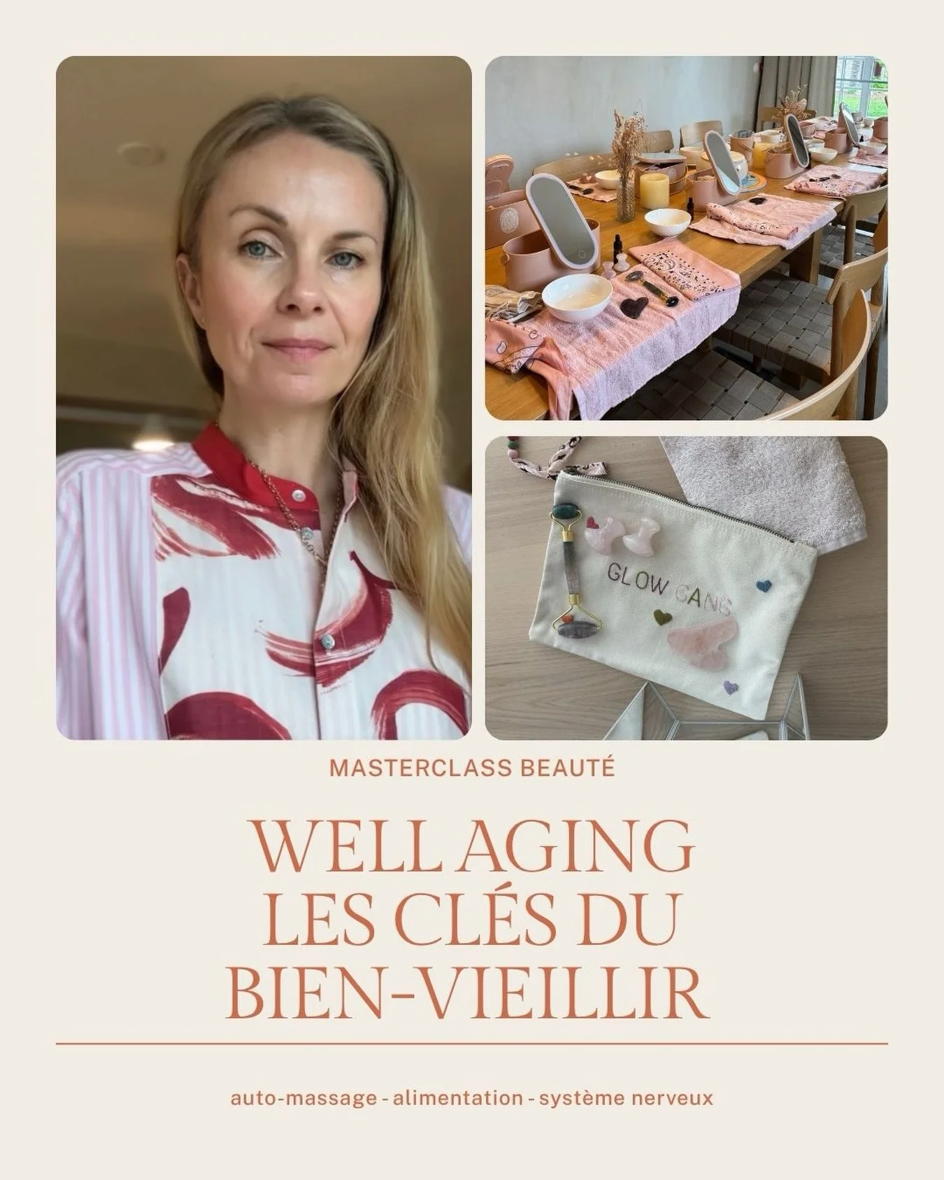 Masterclass beaut&eacute; &middot; Well Aging &middot; Les cl&eacute;s du bien vieillir 
auto-massage, alimentation &amp; syst&egrave;me nerveux.
J&rsquo;anime r&eacute;guli&egrave;rement des masterclass pour des groupes de femmes, des soci&eacute;t&