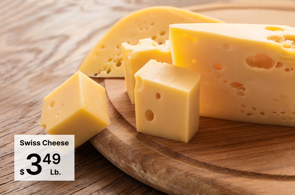 Swiss Cheese349$Lb.