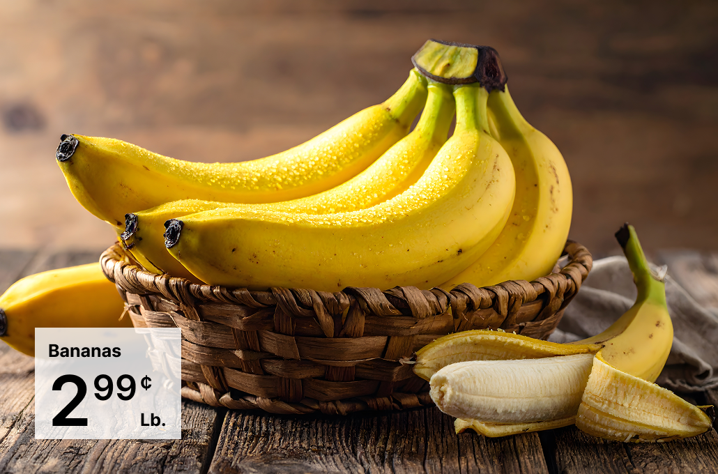 Bananas299¢Lb.