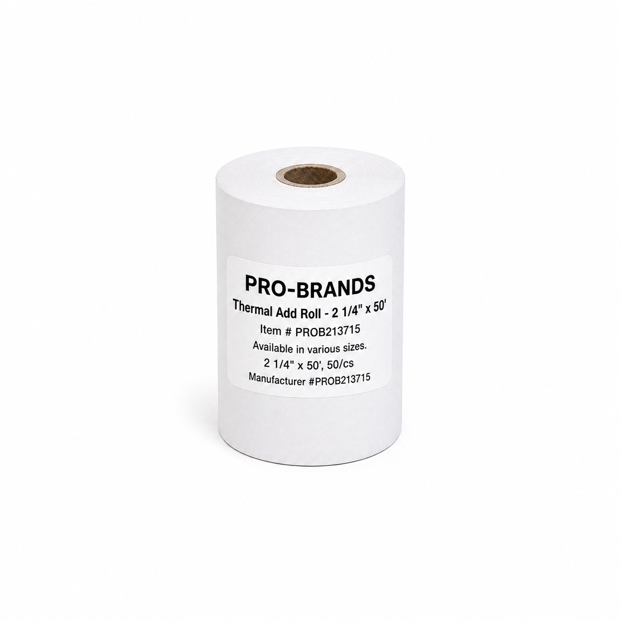 PRO-BRANDS Thermal Add Roll - 2 1/4" x 50' / 50 Rolls