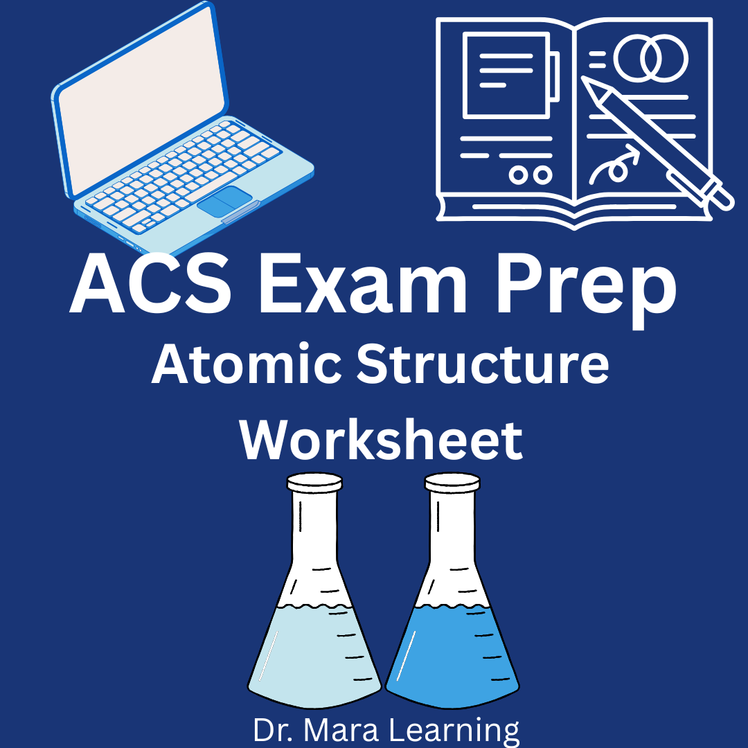 ACS General Chemistry Practice Test Atomic Structure