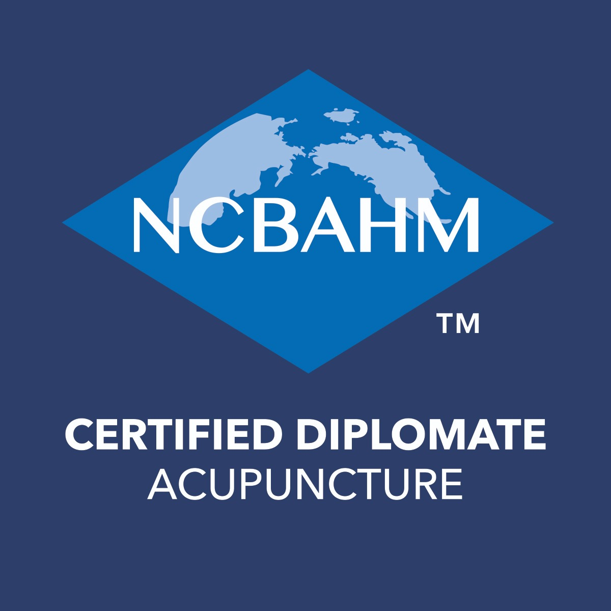 NCBAHM Certified Diplomate of Acupuncture