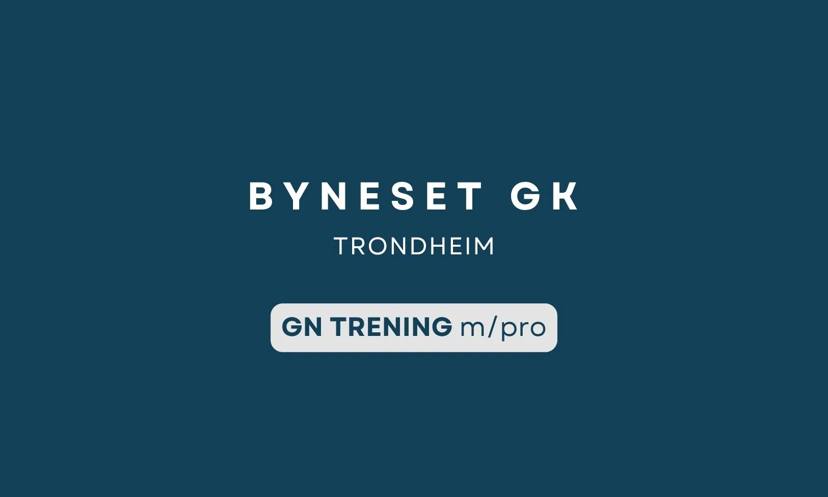 GN Trondheim: Gruppetrening med pro