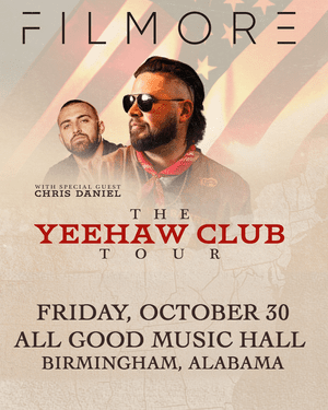 FILMORE. - THE YEEHAW CLUB TOUR — ALL GOOD BEVERAGE CO