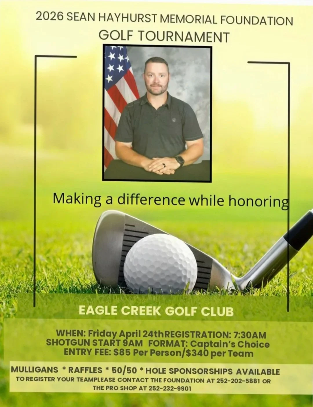 Flyer for the 2026 Sean Hayhurst Memorial Foundation Golf Tournament at Eagle Creek Golf Club, featuring a portrait of Sean Hayhurst with an American flag in the background, and details about the event including date, registration time, shotgun start, format, entry fee, and contact information.