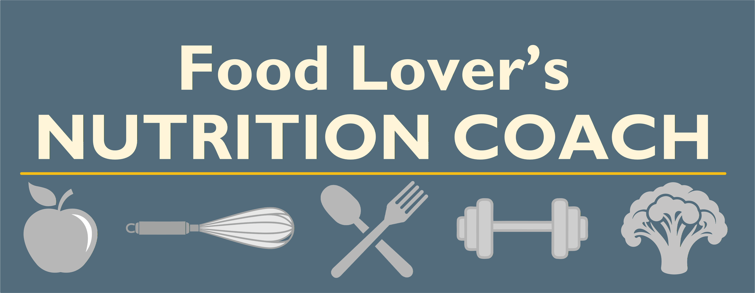 Banner titled 'Food Lover's Nutrition Coach' with icons of an apple, whisk, fork and knife, dumbbell, and broccoli.