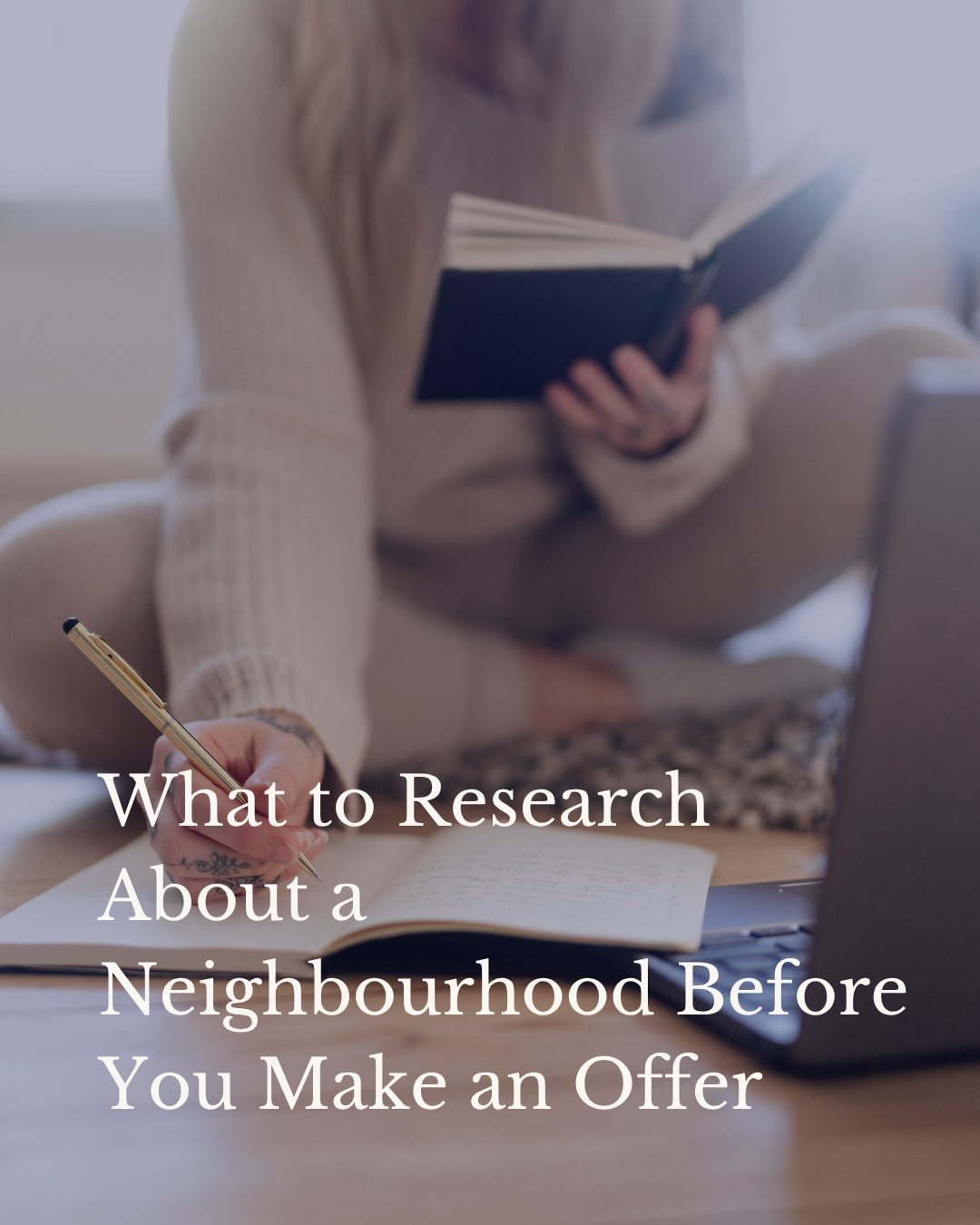 What to Research About a Neighbourhood Before You Make an Offer