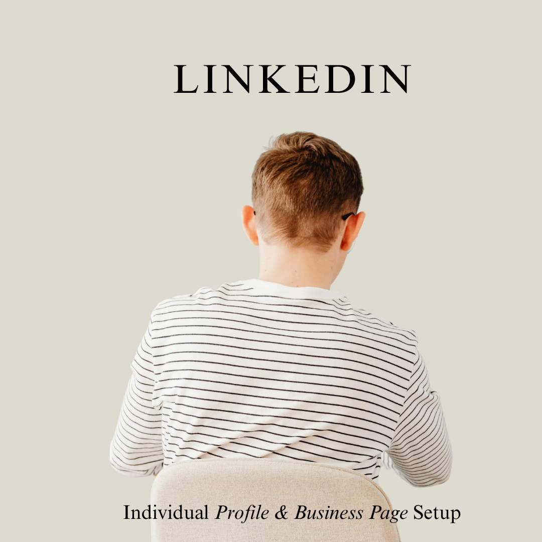 LinkedIn Profile & Business Page Setup