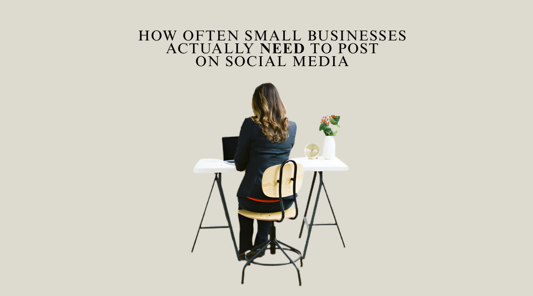 How Often Small Businesses Actually Need to Post on Social Media