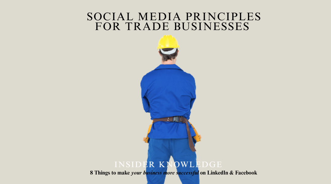Social Media Principles for Trade Businesses