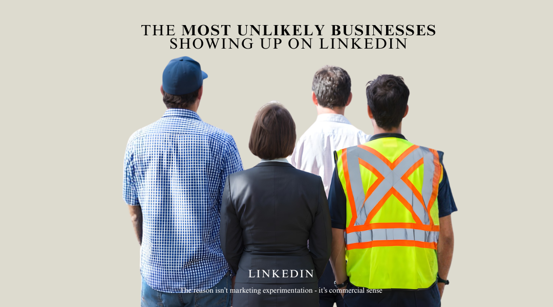 The most unlikely businesses showing up on LinkedIn