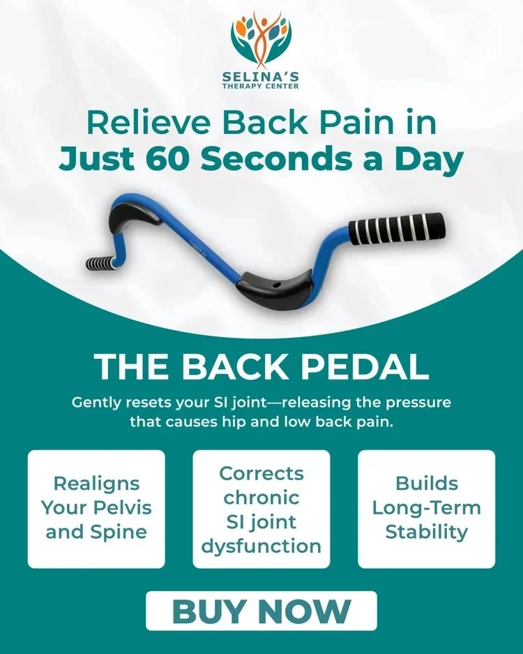An advertisement for the Selina's Therapy Center promoting a back pedal device to relieve back pain in just 60 seconds a day. The ad features a blue and black back pedal, slogan, and benefits such as realigning pelvis and spine, correcting chronic SI joint dysfunction, and building long-term stability, with a call to action to buy now.