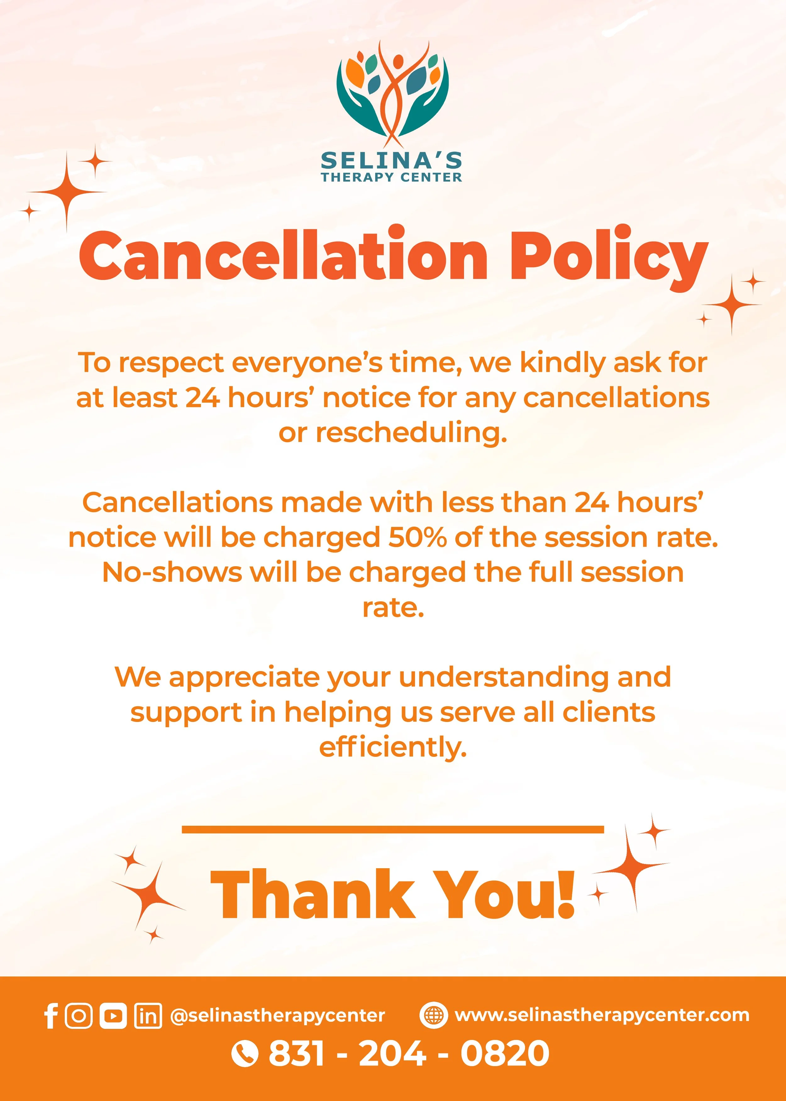 A poster for Selina's Therapy Center displaying their cancellation policy with instructions for 24-hour notice, charges for late cancellations and no-shows, and a thank you message. Contains logo, contact info, and social media icons.