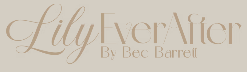 Stylized text with the words 'Lily Ever After' by Bec Barrett in elegant script and serif fonts on a beige background.
