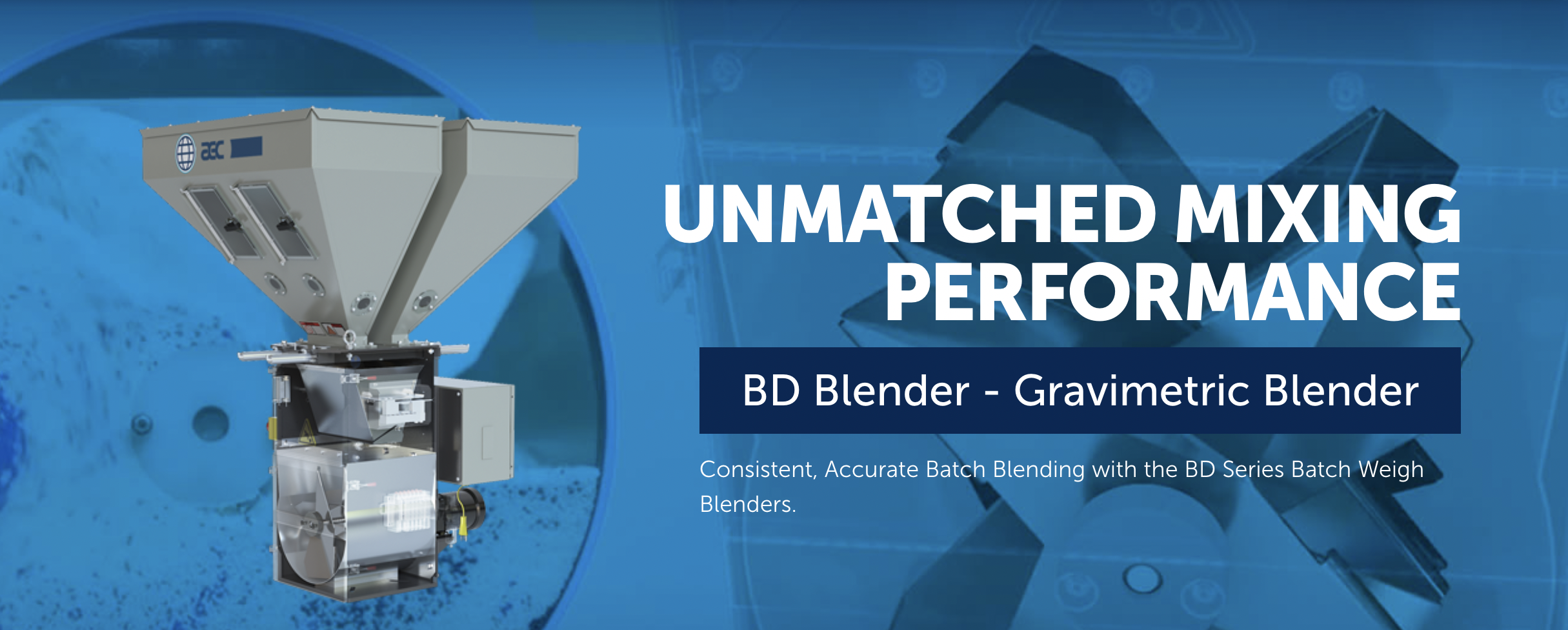 Advertisement for the BD Blender, a gravimetric blender for batch blending, with the text "Unmatched Mixing Performance" and a picture of the blender against a blue background.