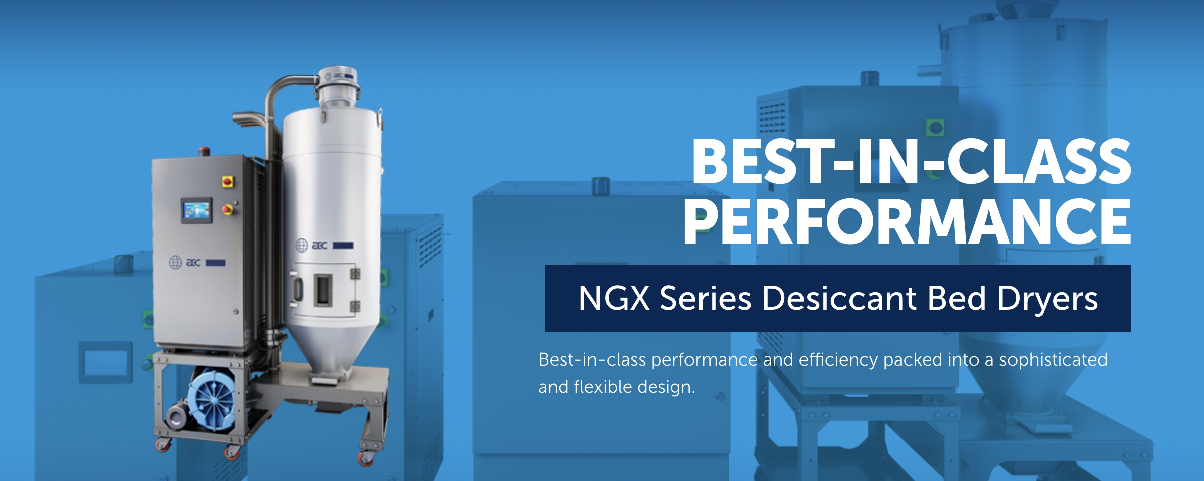 A large industrial desiccant bed dryer machine against a blue background, with bold white text saying 'Best-in-Class Performance' and blue banner text 'NGX Series Desiccant Bed Dryers', along with a description about performance and flexible design.