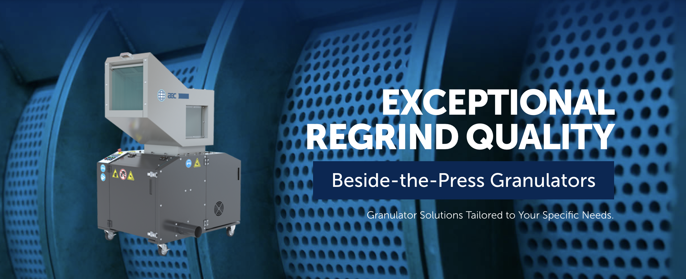 A close-up view of a beside-the-press granulator machine used for regrinding materials, set against a blue industrial background with perforated metal panels, with overlay text promoting its quality and tailored solutions.