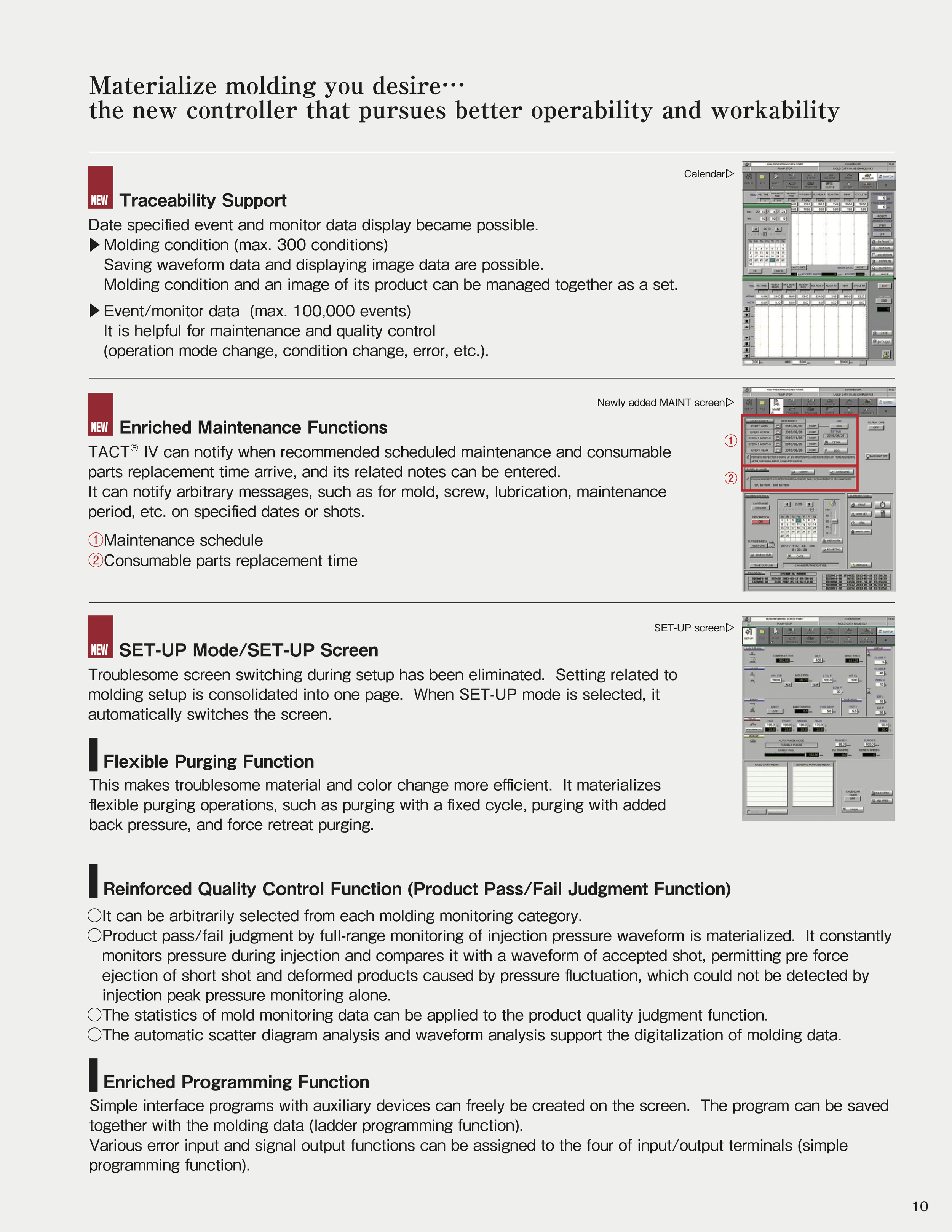 Technical document or brochure page titled 'Materialize molding you desire' with sections on Traceability Support, Enriched Maintenance Functions, SET-UP Mode/Screen, Flexible Purging Function, Reinforced Quality Control Function, and Enriched Programming Function. Contains screenshots of a control interface and numbered labels.