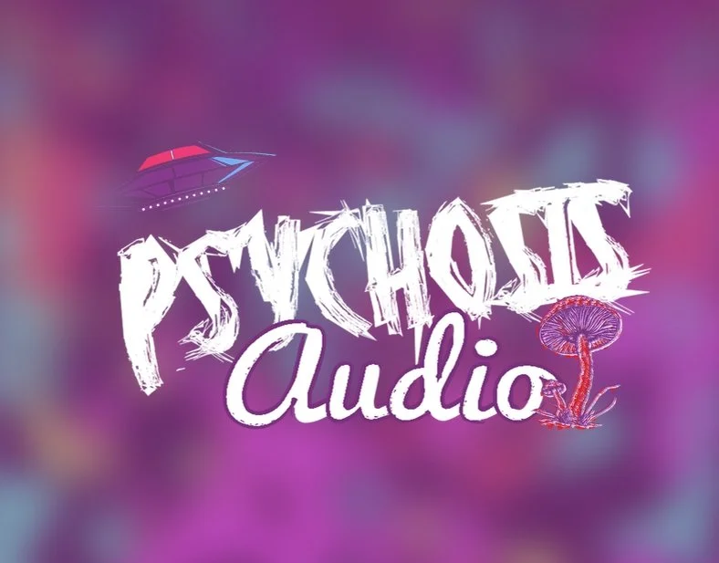 Colorful abstract background and logo for Psychosis Audio in stylized font, featuring a flying saucer and a mushroom illustration. Creating music and alternative life style content for Australia.
