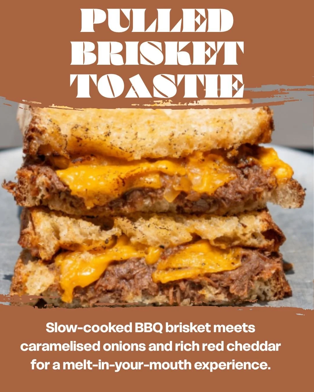Say hello to our lineup of premium toasties, grilled to absolute perfection. From our slow-cooked BBQ Pulled Brisket with caramelized onions and rich red cheddar, to the classic crowd-favorites&mdash;we&rsquo;ve got your cravings covered.

Pull up a 