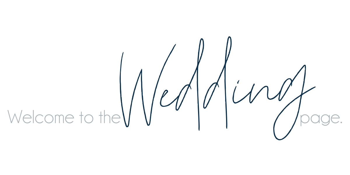 Text that reads welcome to the wedding page