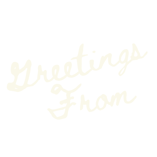 White handwritten text on black background saying "Greetings from"