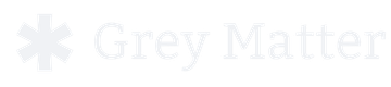 Grey Matter
