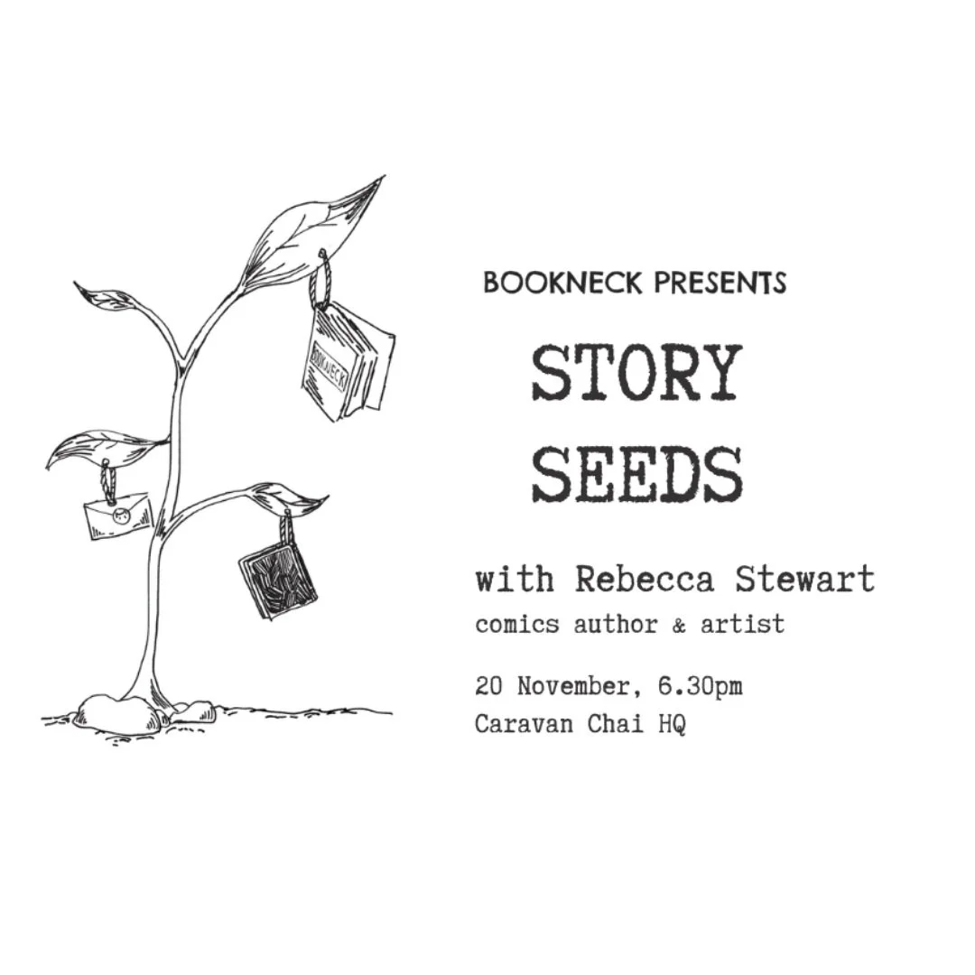 Where do stories begin?

A character who won&rsquo;t leave you be.
A place that enters your bloodstream.
An overheard conversation that unfolds like a note passed in class.
A scribble that grows up to be something much bigger.

This November, we&rsqu
