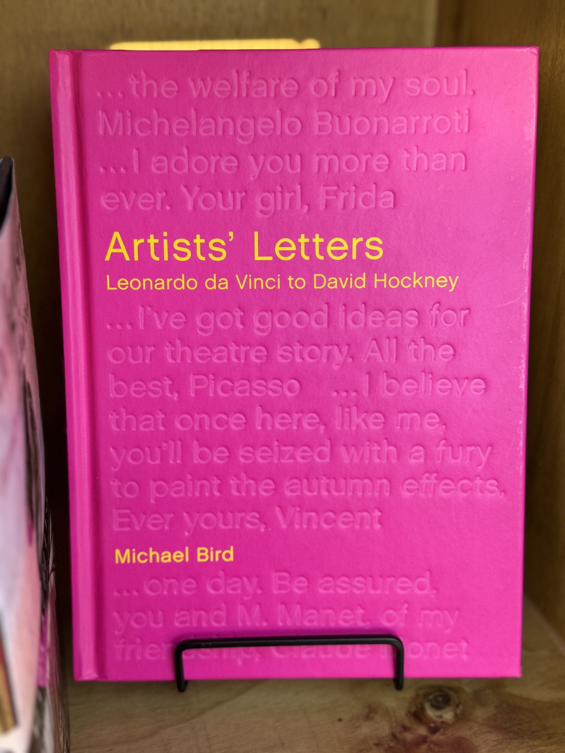 Artists' Letters: Leonardo da Vinci to David Hockney by Michael Bird