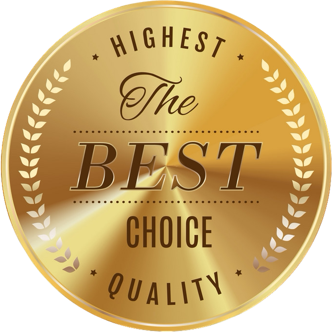 Gold circular badge with the words 'Highest The Best Choice Quality' and decorative laurel wreath design.