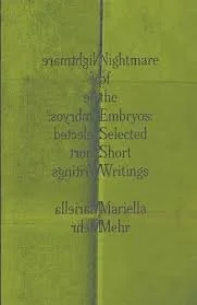 Nightmare of the Embryos: Selected Short Stories
