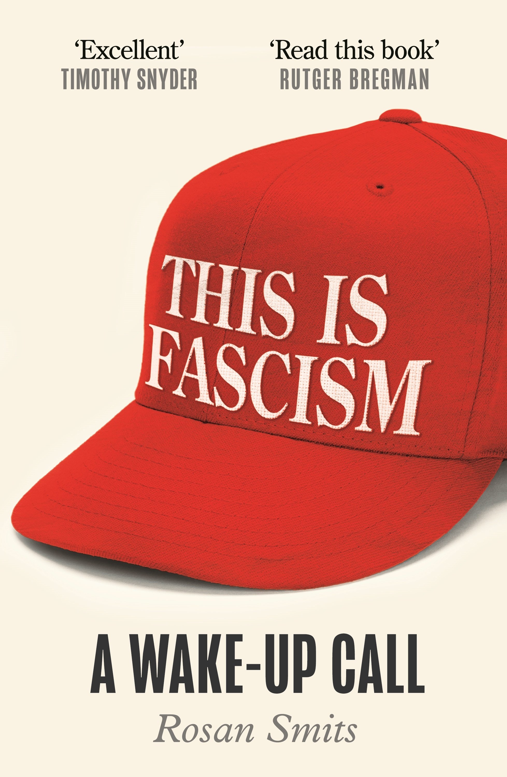 This Is Fascism: A Wake-Up Call