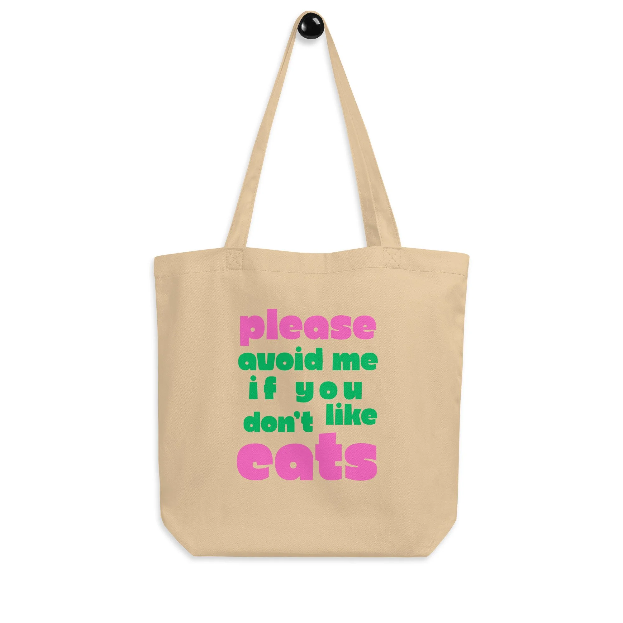 Avoid Me If You Don’t Like Cats Eco Tote Bag