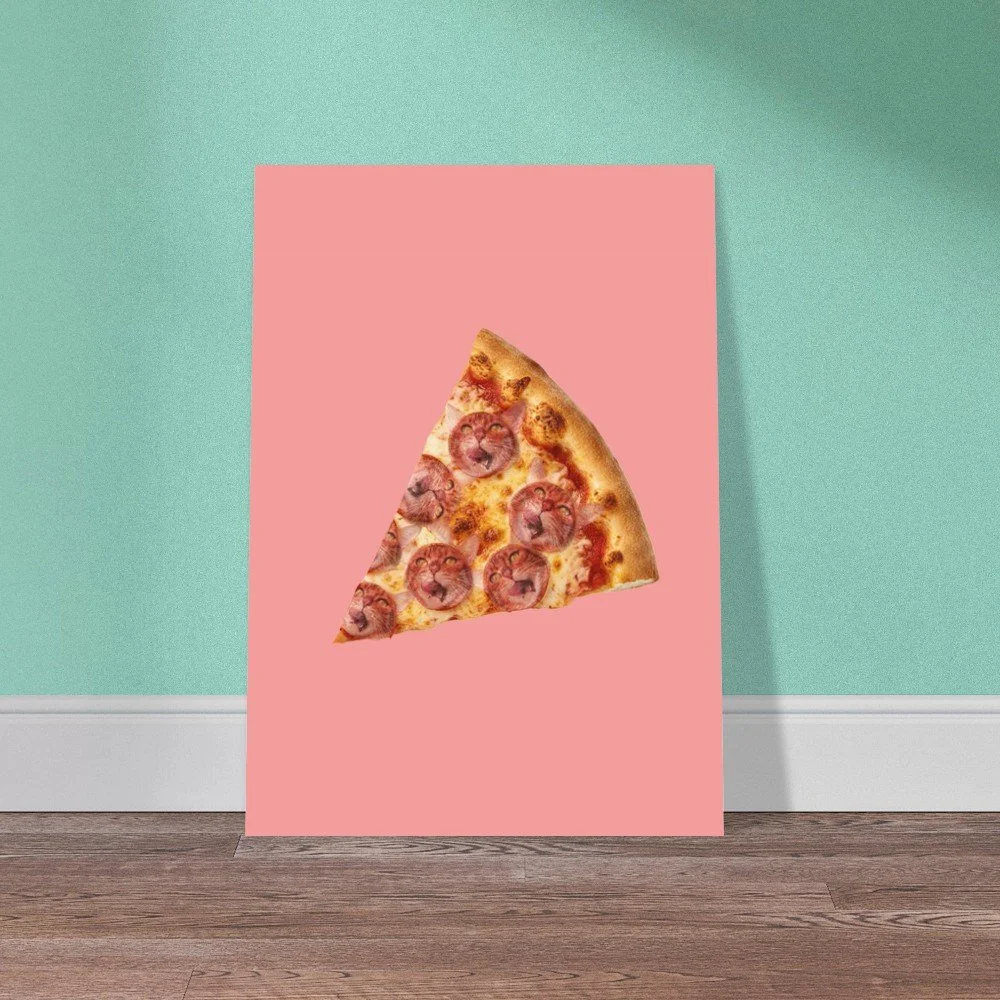 Pizza Al Gatto — Funny Quirky Cat Pizza Unframed Poster | Cat Wall Art |