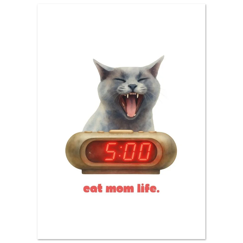 Cat Mom Life — Funny Cat Mom Unframed Poster | Cat Mom Gift | Melo & Mia
