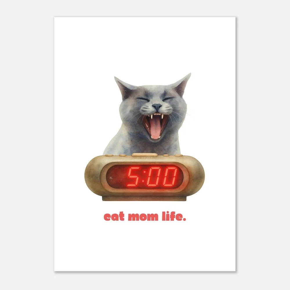 at Mom Life — Funny Cat Mom Unframed Poster | Cat Mom Gift | Melo & Mia