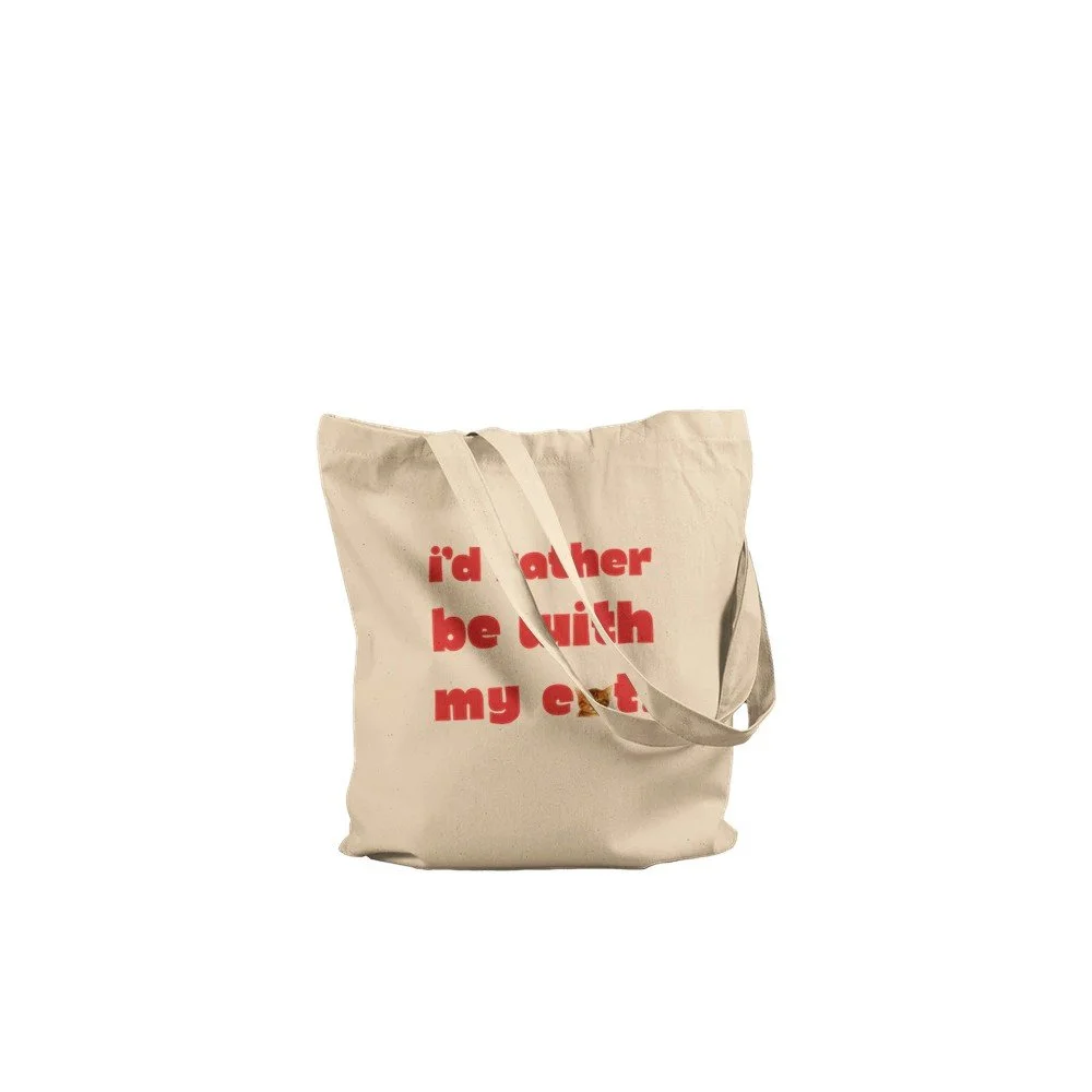 Funny Cat Tote Bag | I'd Rather Be With My Cat | Cat Lover Gift | Canvas Tote | Melo & Mia
