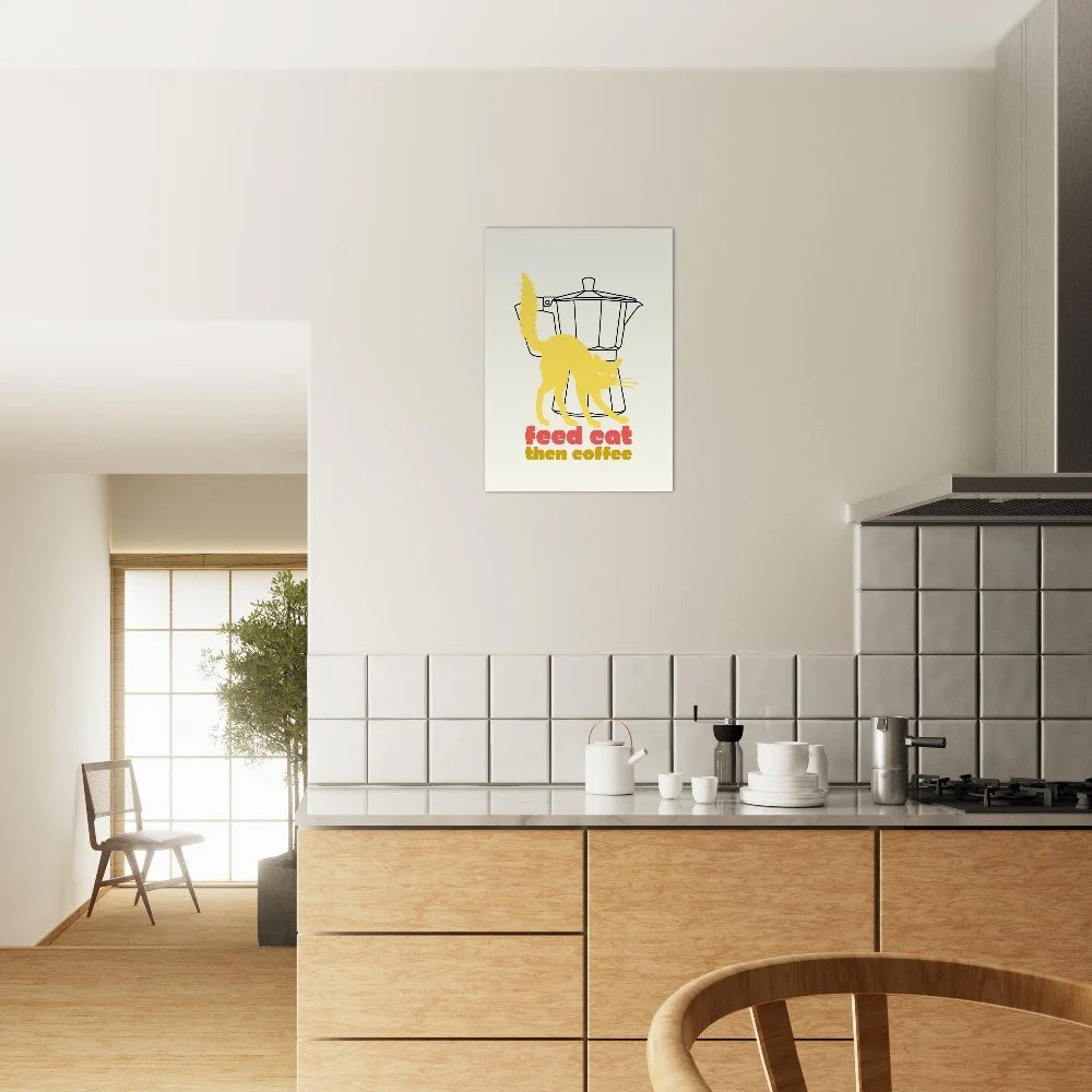 Funny Cat Kitchen Poster Unframed, Feed Cat Then Coffee Cat Wall Art by Melo & Mia