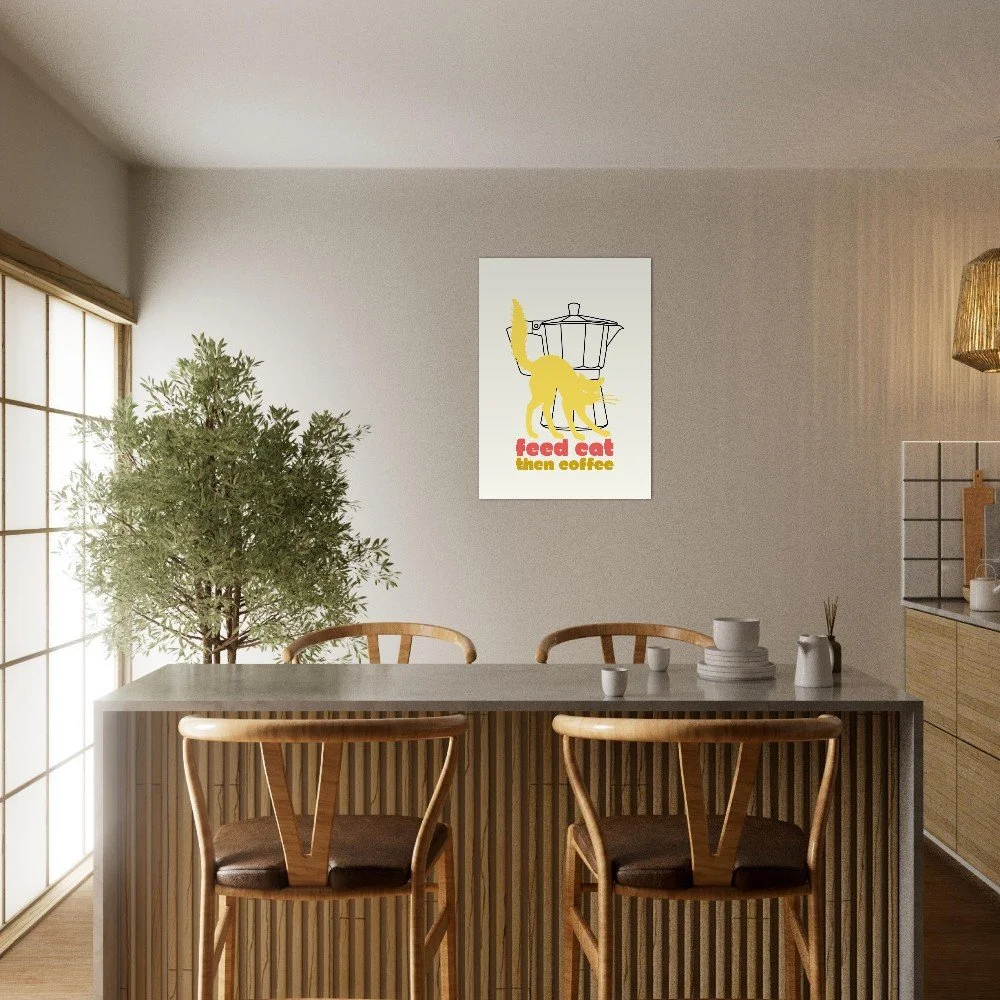 Funny Cat Kitchen Poster Unframed, Feed Cat Then Coffee Cat Wall Art by Melo & Mia