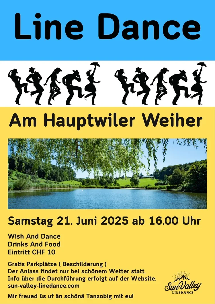 Ein Poster für ein Line Dance Event. Oben der Titel 'Line Dance' mit Silhouetten von tanzenden Menschen darunter. Darunter das Event 'Am Hauptwiler Weiher' mit einem Foto eines Sees und grünen Bäumen im Hintergrund. Das Datum ist Samstag, 21. Juni 20