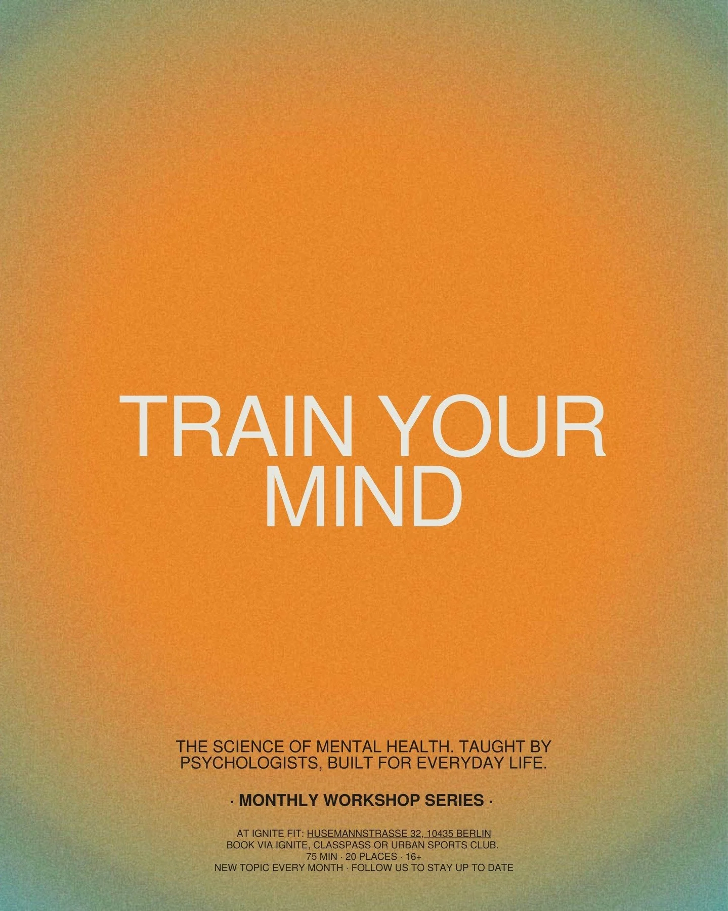 NOW AVAILABLE ON URBAN SPORTS + CLASS PASS

Train Your Mind is now a regular thing! 

Last month we ran two workshops on the nervous system and stress management. The feedback was so great we're making it a monthly event.

Ignite Fit and Expanding Ci
