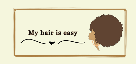 My Hair Is Easy