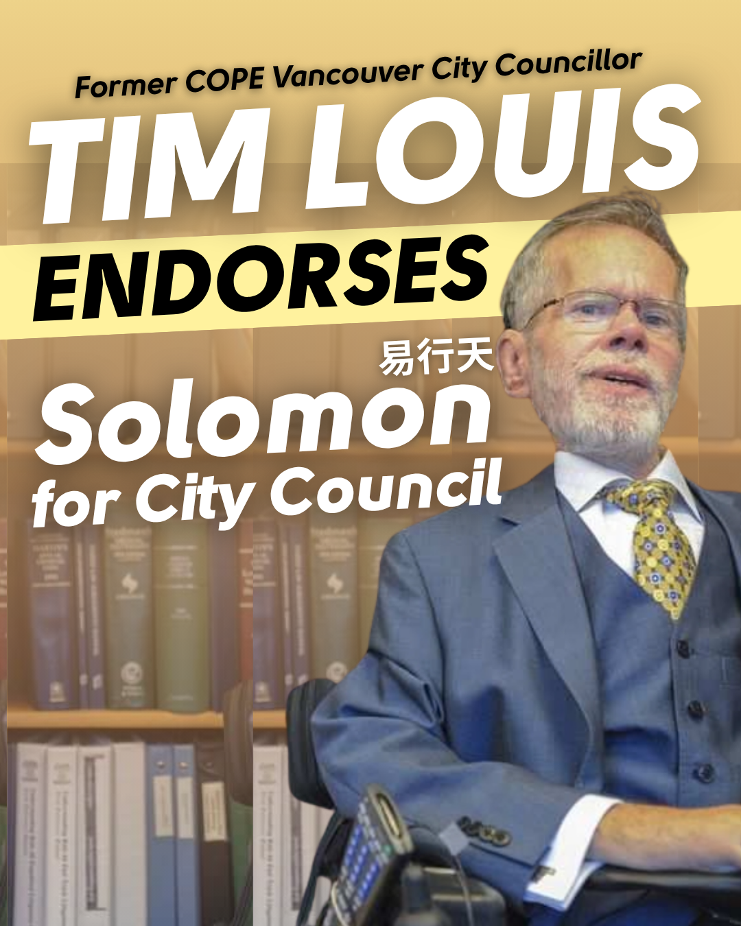 Pictured is former COPE city councillor Tim Louis, caption "Tim Louis endorses Solomon for City Council"
