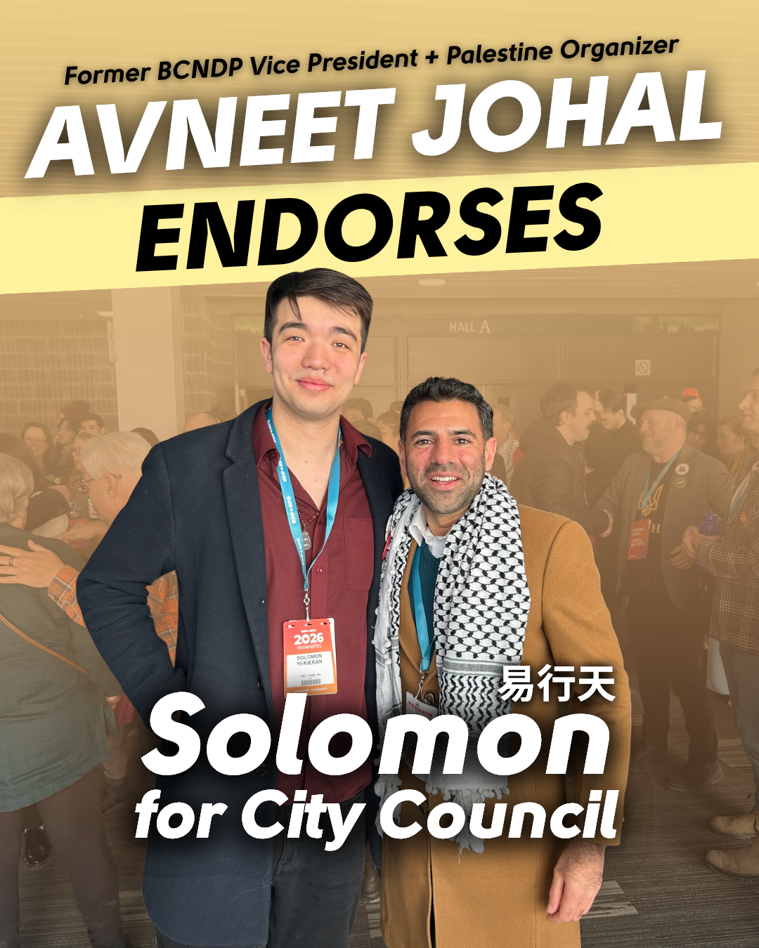 Solomon Yi-Kieran and former BCNDP Vice President and Palestine activist Avneet Johal standing together caption "Avneet Johal endorses Solomon for City Council"